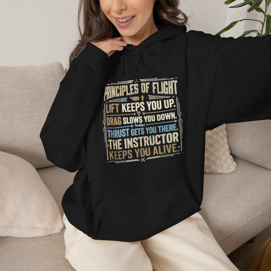 Pilot Instructor Hoodie — "Principles of Flight" Aviation Quote Hooded Sweatshirt