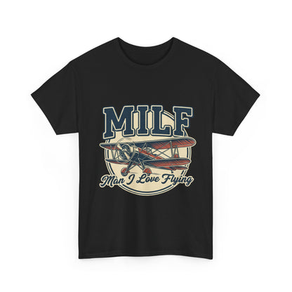 T-Shirt — "MILF: Man I Love Flying" Vintage Airplane Graphic Tee