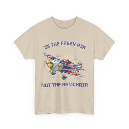 Aviation Vintage Biplane T-Shirt – "In the Fresh Air Not the Armchair" Retro Pilot Tee