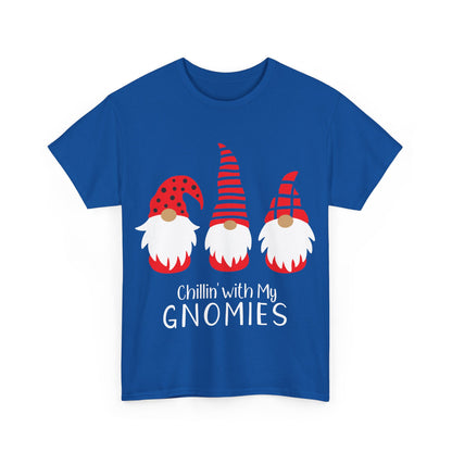 Chillin with my Gnomies Christmas T