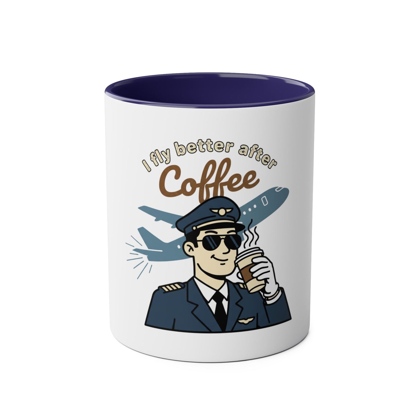Aviator Coffee Mug — "I Fly Better After Coffee" (11oz Two-Tone)