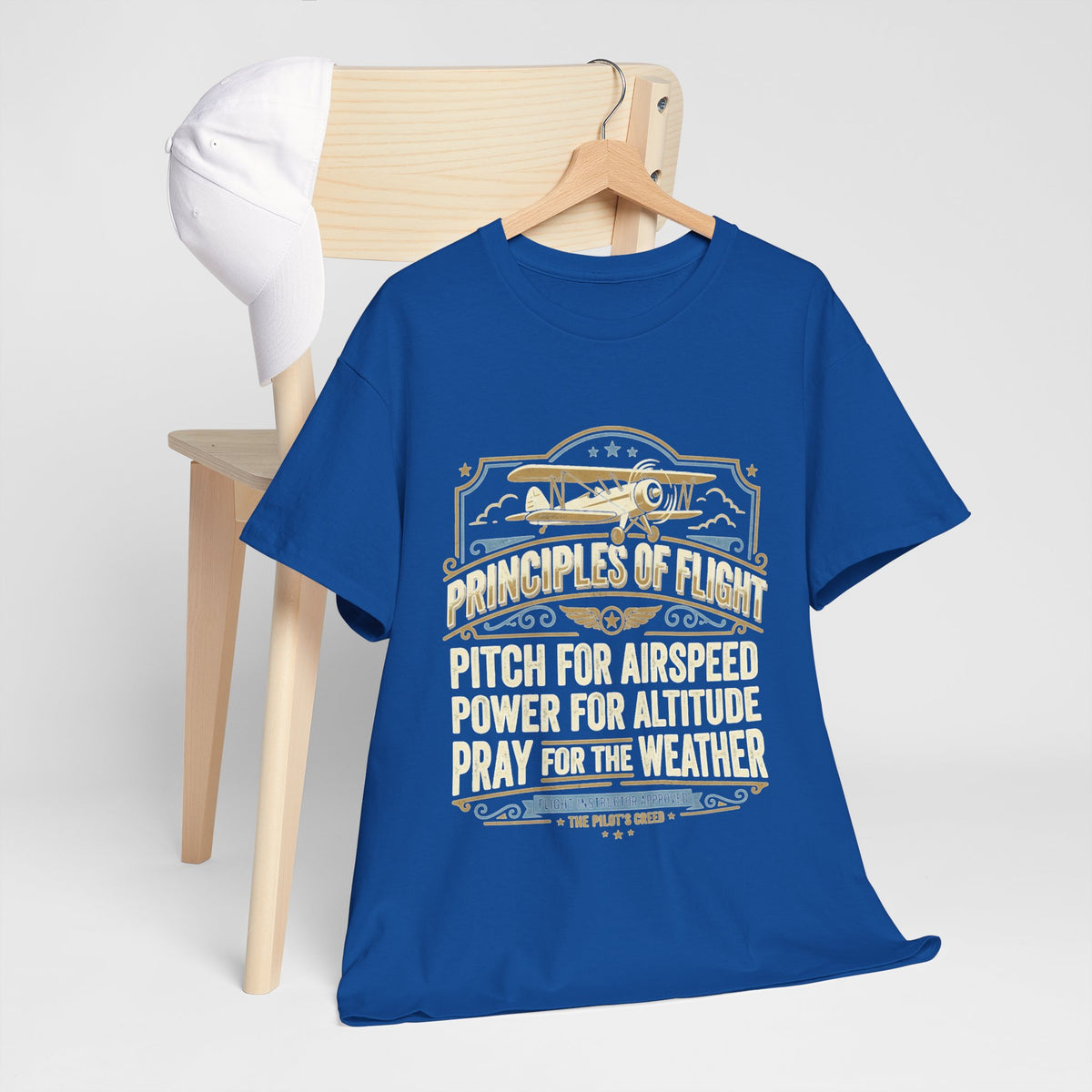 Aviator Principles T‑Shirt — "Principles of Flight: Pitch for Airspeed, Power for Altitude, Pray for the Weather"
