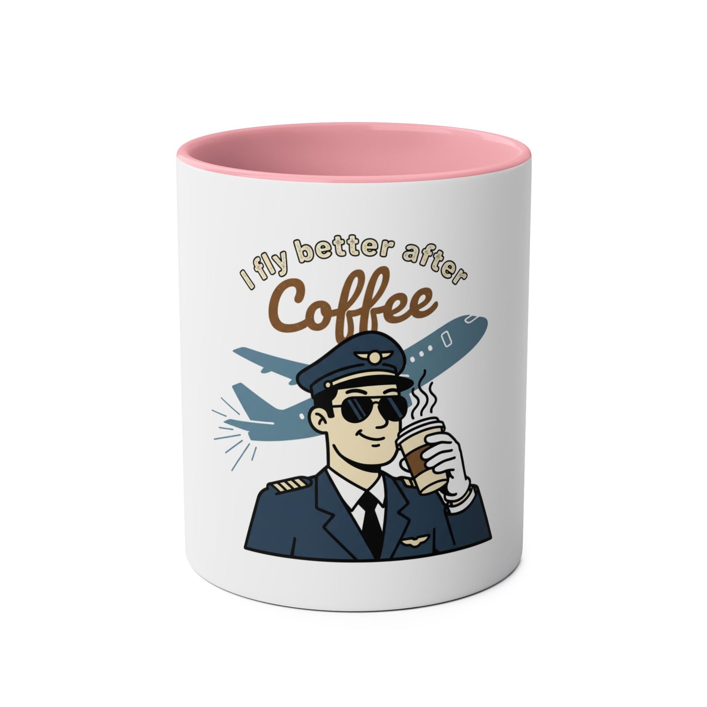Aviator Coffee Mug — "I Fly Better After Coffee" (11oz Two-Tone)