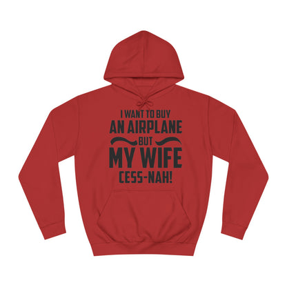 My Wife Cess-Nah Design Unisex College Hoodie - Funky Aviation