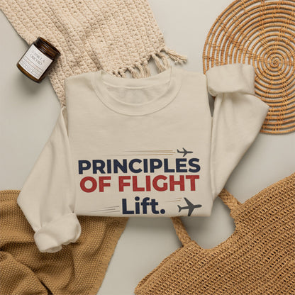 Crewneck Sweatshirt — "Principles of Flight: Lift. Drag. Thrust. Weight." Aviation Pilot Shirt