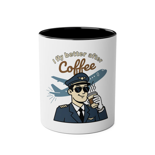 Aviator Coffee Mug — "I Fly Better After Coffee" (11oz Two-Tone)