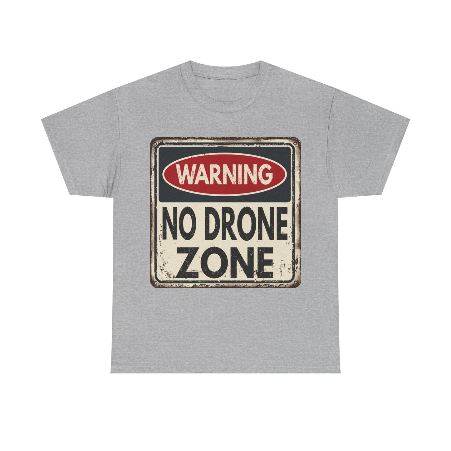 No Drone Zone T-Shirt — Vintage Warning Sign Tee