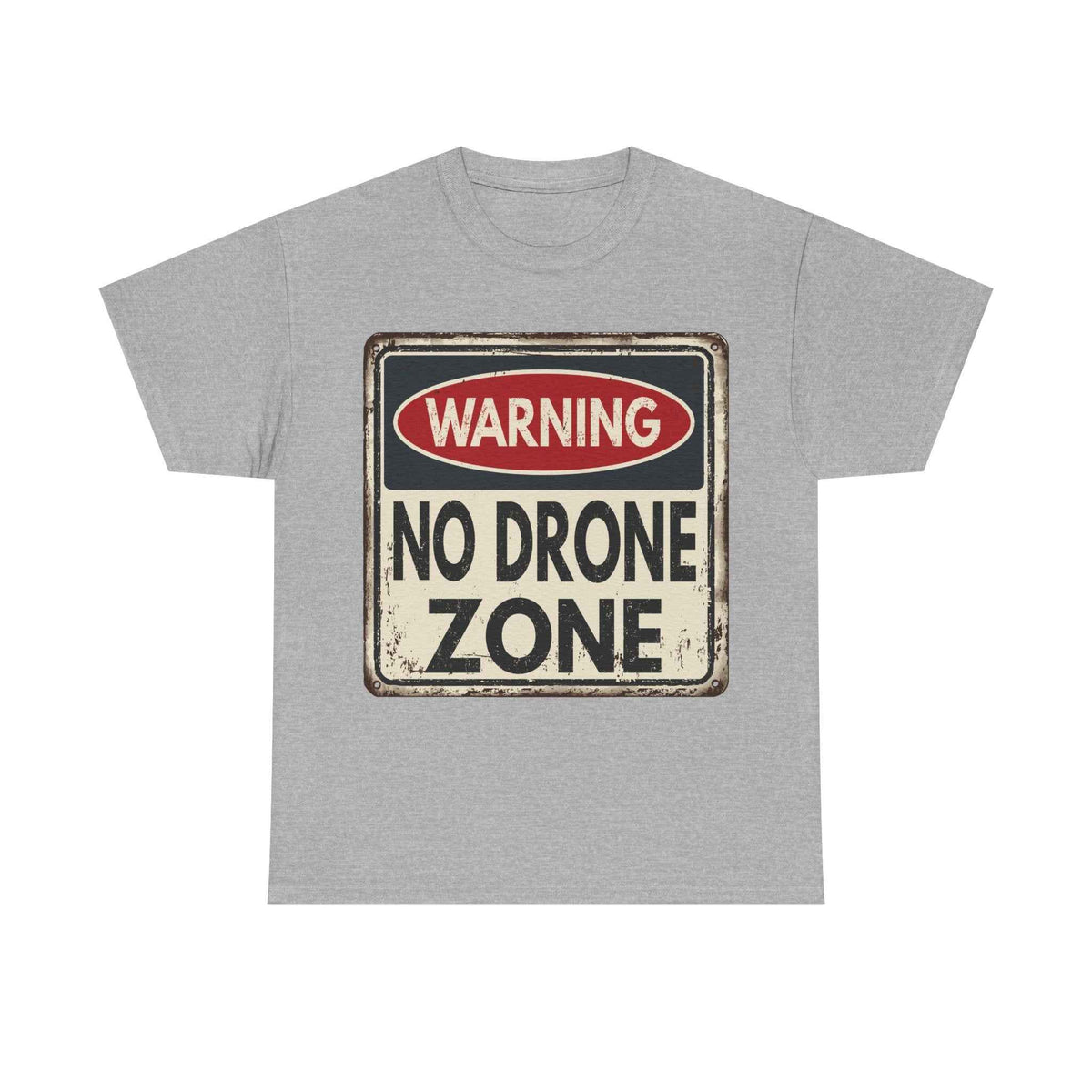 No Drone Zone T-Shirt — Vintage Warning Sign Tee