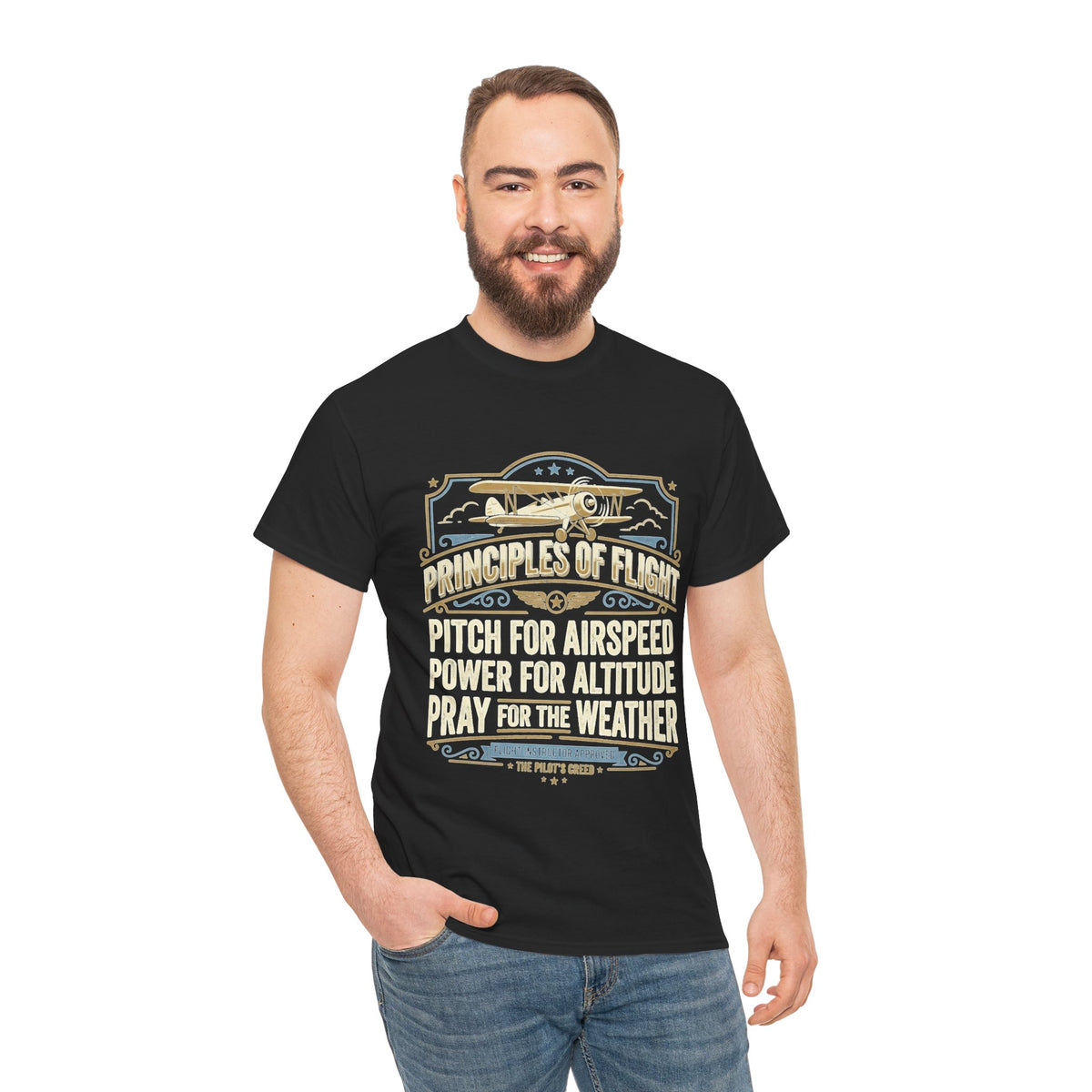 Aviator Principles T‑Shirt — "Principles of Flight: Pitch for Airspeed, Power for Altitude, Pray for the Weather"