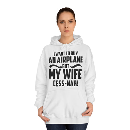 My Wife Cess-Nah Design Unisex College Hoodie - Funky Aviation