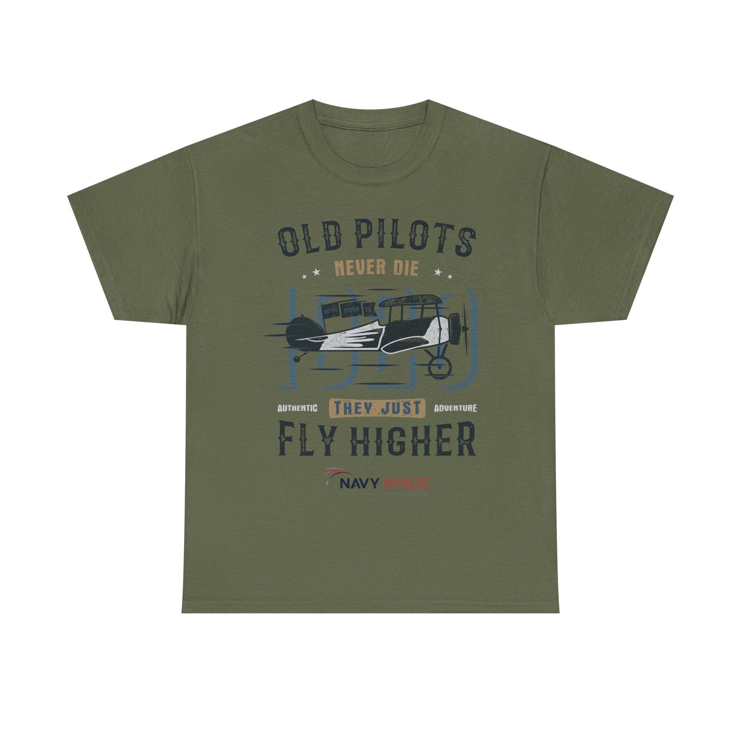 Aviation Pilot Tee - Old Pilots never Die they just Fly Higher