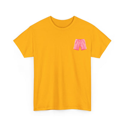 Pink Shorts Tee - Unisex Heavy Cotton