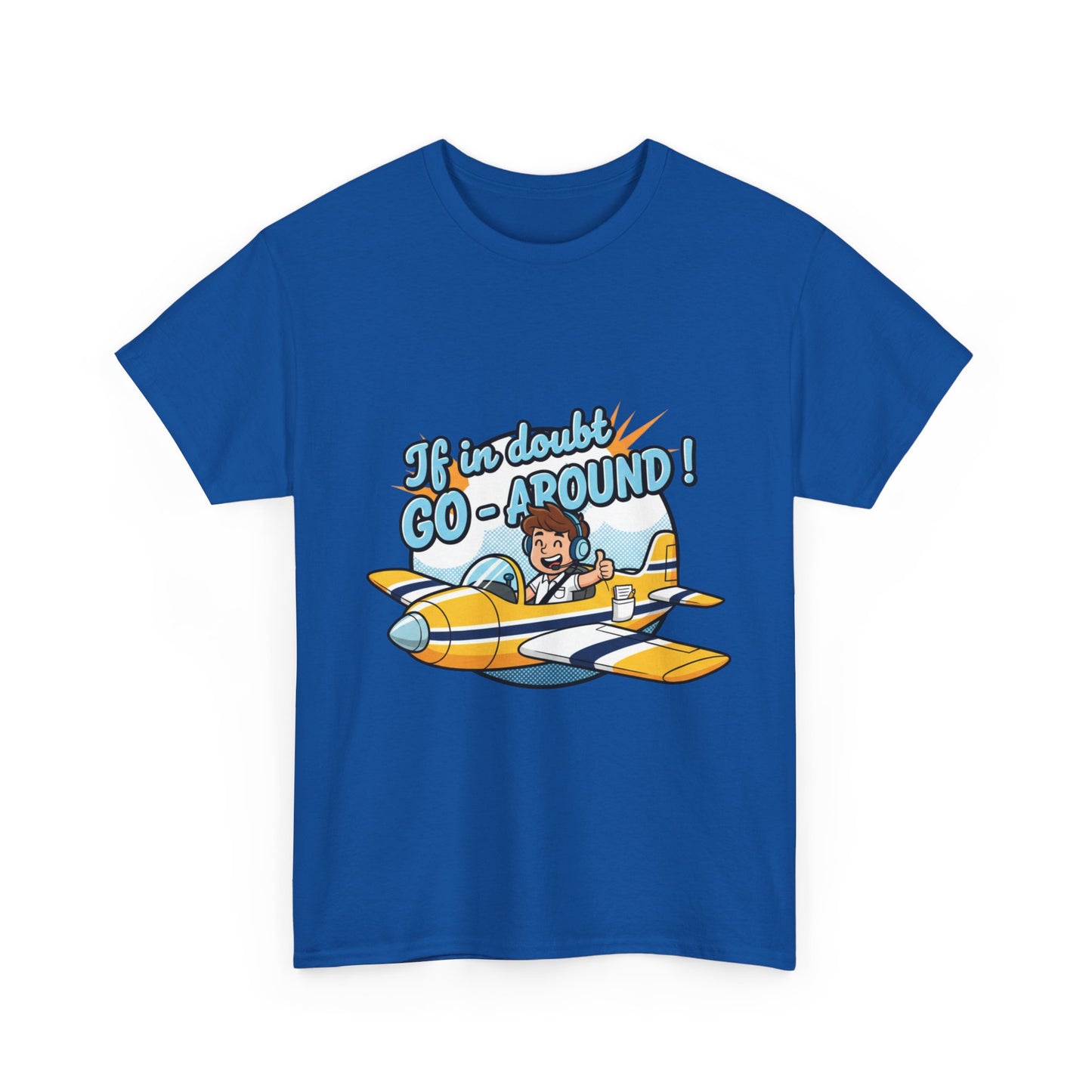 "If in Doubt, Go Around" Pilot Plane T‑Shirt