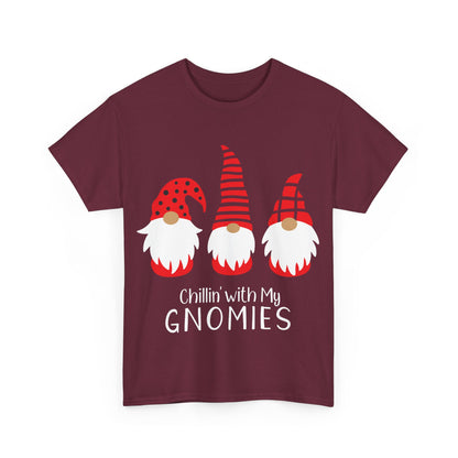 Chillin with my Gnomies Christmas T