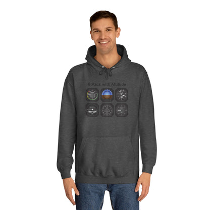 Hoodie — “6 Pack of Attitudes” College Pullover