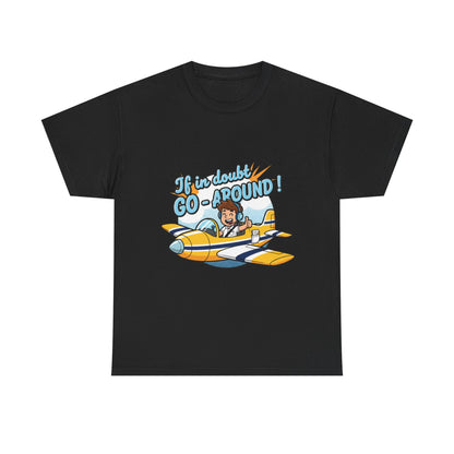 "If in Doubt, Go Around" Pilot Plane T‑Shirt