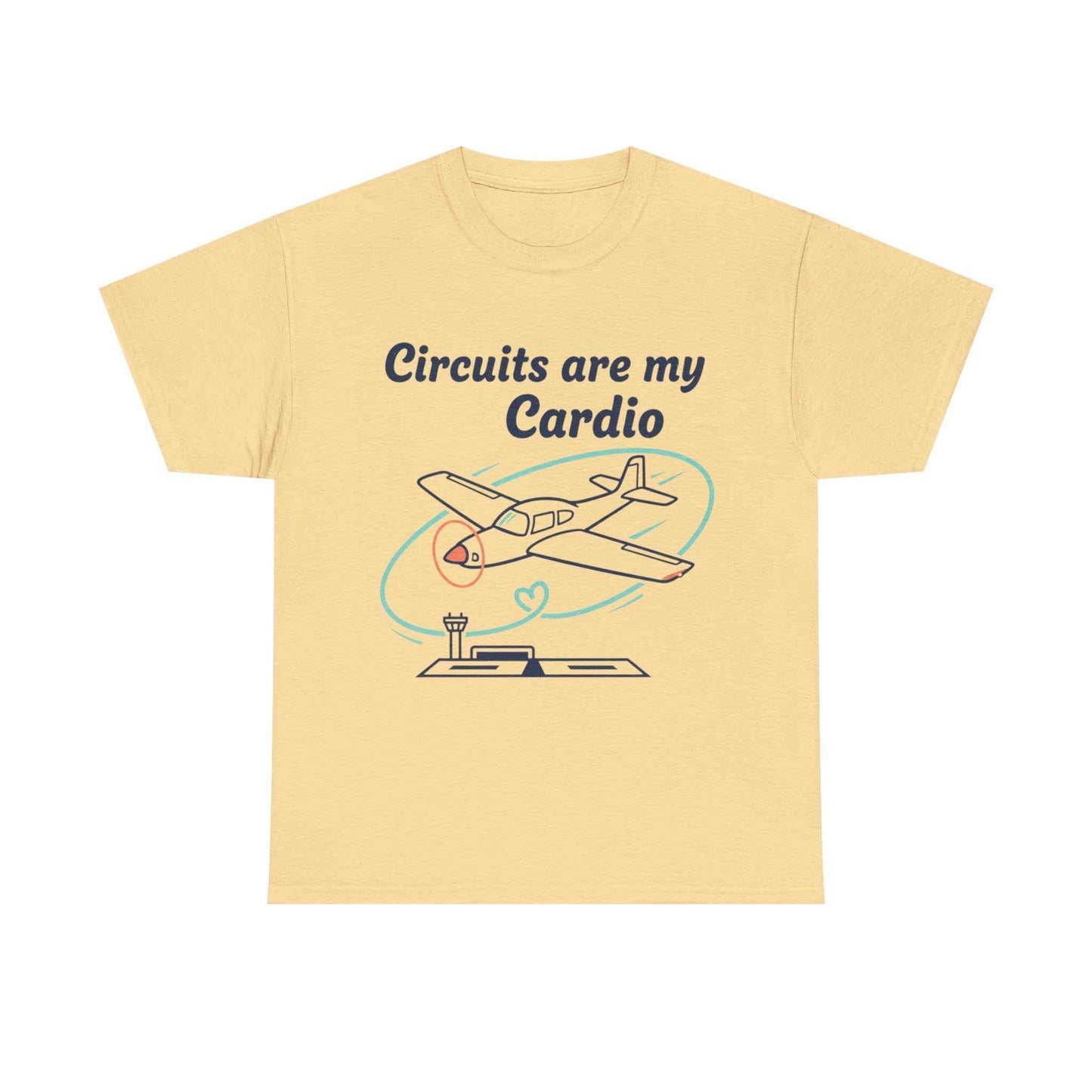 Circuits Are My Cardio Flight Training T-Shirt — Pilot Airplane Tee