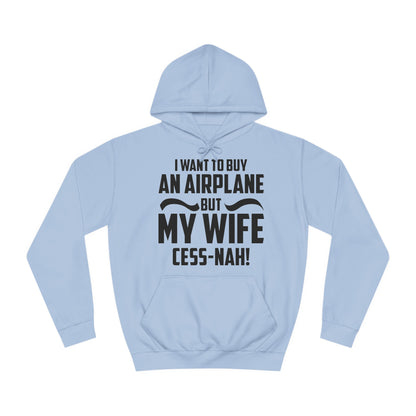 My Wife Cess-Nah Design Unisex College Hoodie - Funky Aviation