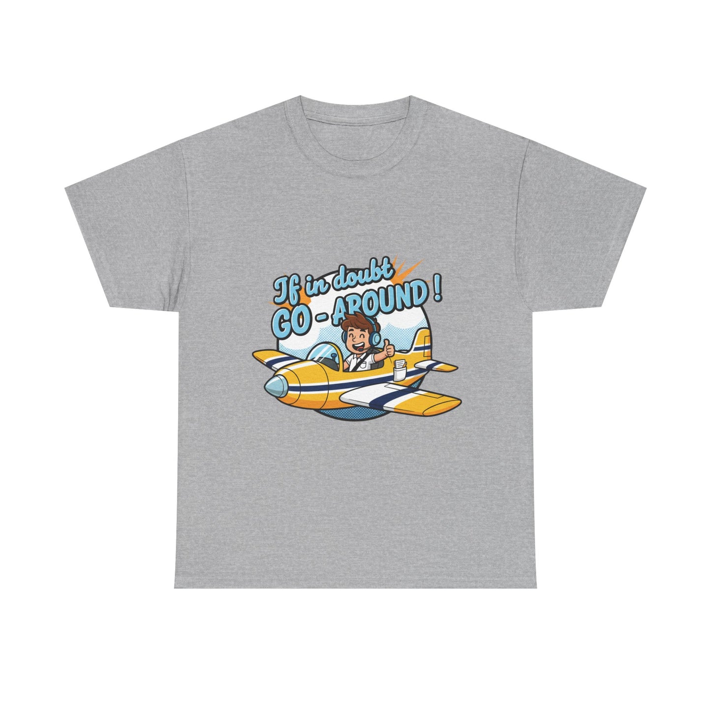 "If in Doubt, Go Around" Pilot Plane T‑Shirt