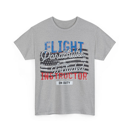 Flight Instructor Parachutes Included Unisex T-Shirt