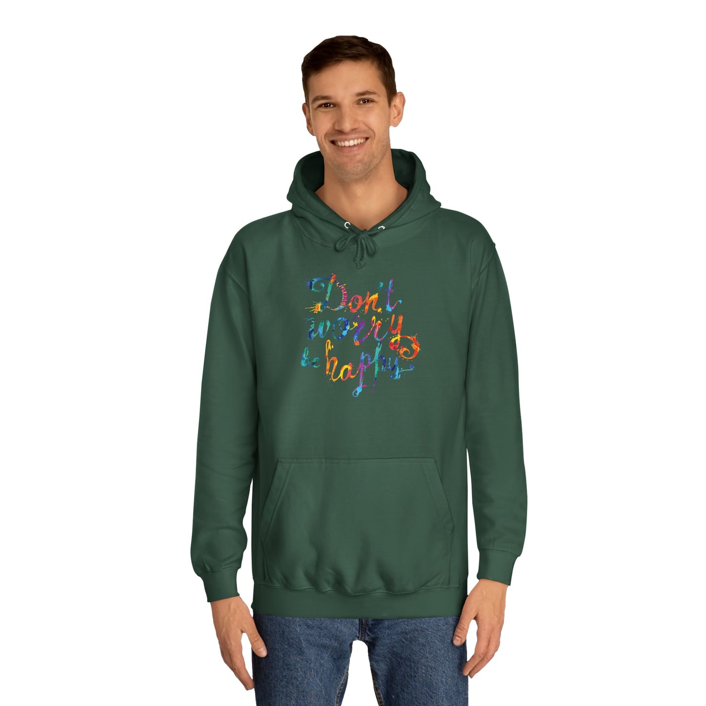 Don't Worry Be Happy Hoodie — Chill Vibe Hoodie