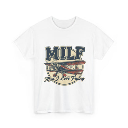 T-Shirt — "MILF: Man I Love Flying" Vintage Airplane Graphic Tee