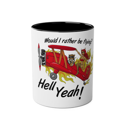 Would I Rather be Flying ? Hell Yeah ! Two-Tone Coffee Mugs, 11oz - Funky Aviation