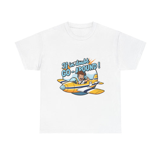"If in Doubt, Go Around" Pilot Plane T‑Shirt