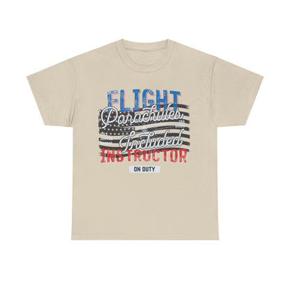 Flight Instructor Parachutes Included Unisex T-Shirt