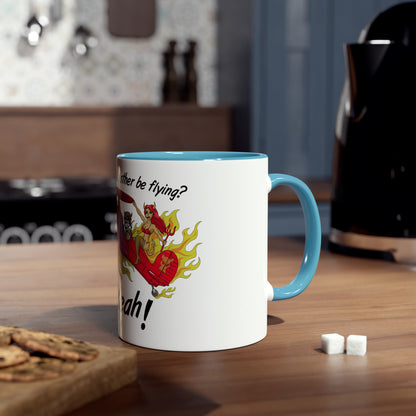 Would I Rather be Flying ? Hell Yeah ! Two-Tone Coffee Mugs, 11oz - Funky Aviation