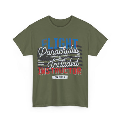 Flight Instructor Parachutes Included Unisex T-Shirt