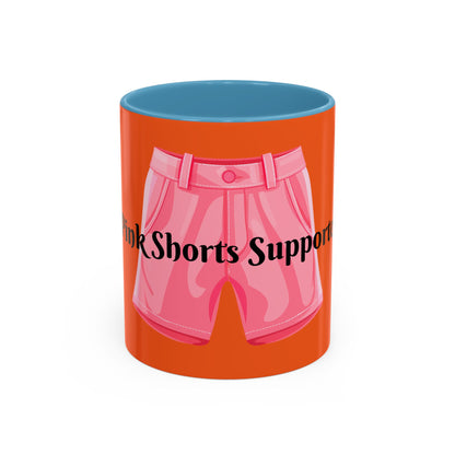 Pink Shorts Supporter Coffee Mug (11, 15oz)