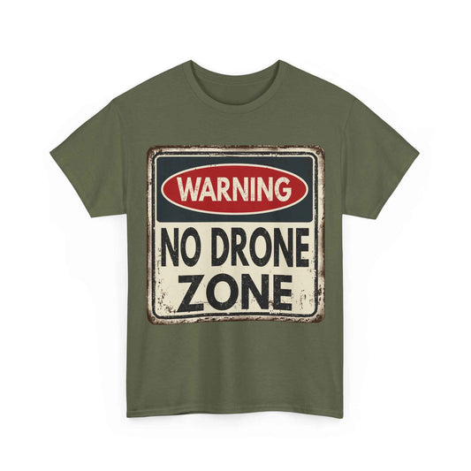 No Drone Zone T-Shirt — Vintage Warning Sign Tee