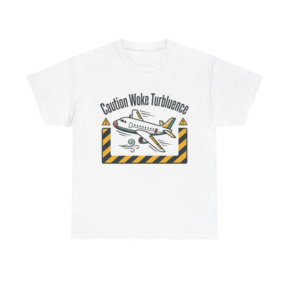 Caution Woke Turbulence Tee — Funny Travel Shirt for Aviation Fans