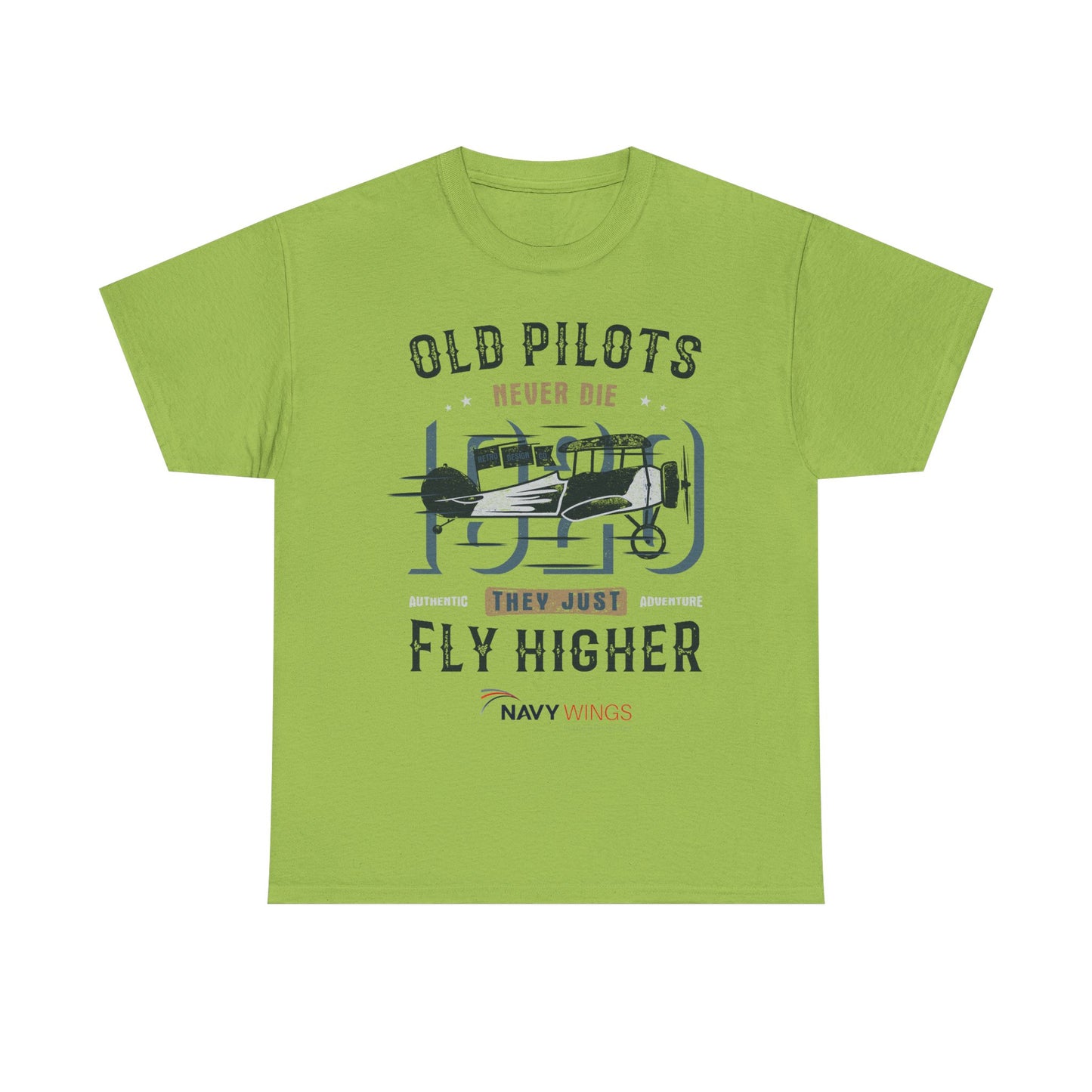 Aviation Pilot Tee - Old Pilots never Die they just Fly Higher