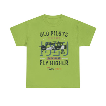 Aviation Pilot Tee - Old Pilots never Die they just Fly Higher