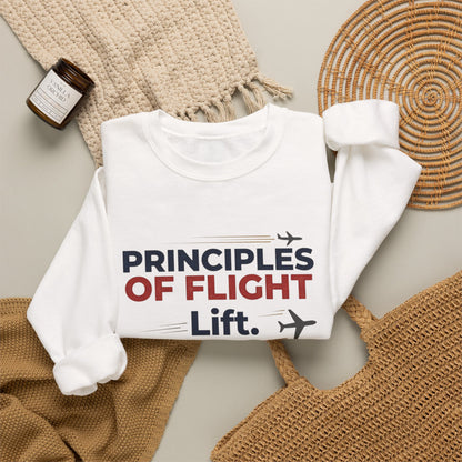Crewneck Sweatshirt — "Principles of Flight: Lift. Drag. Thrust. Weight." Aviation Pilot Shirt