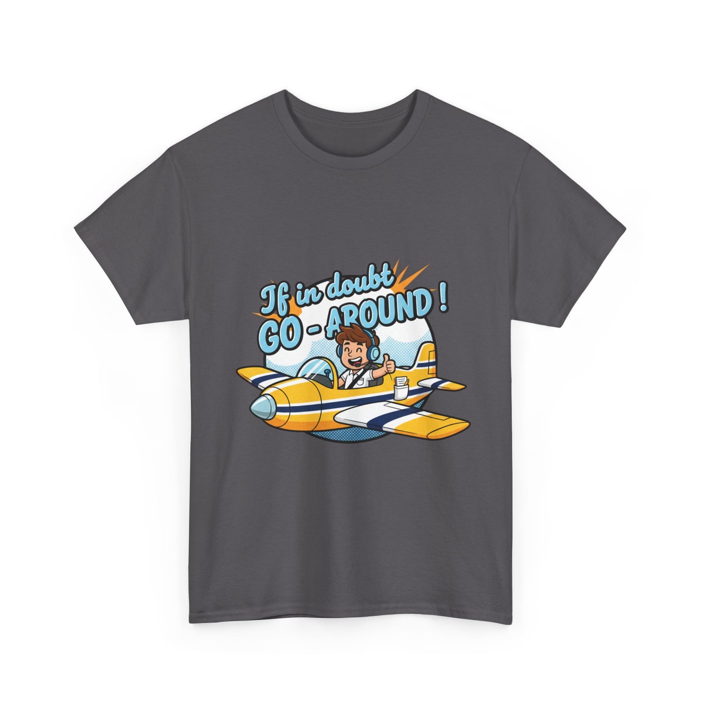 "If in Doubt, Go Around" Pilot Plane T‑Shirt