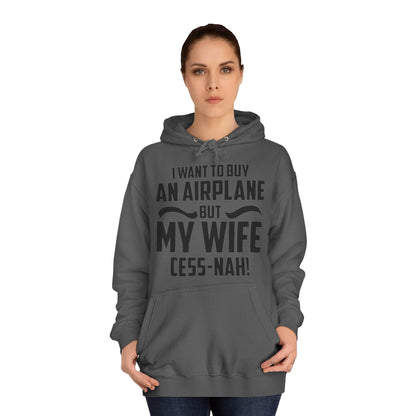 My Wife Cess-Nah Design Unisex College Hoodie - Funky Aviation