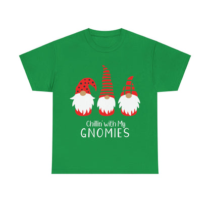 Chillin with my Gnomies Christmas T
