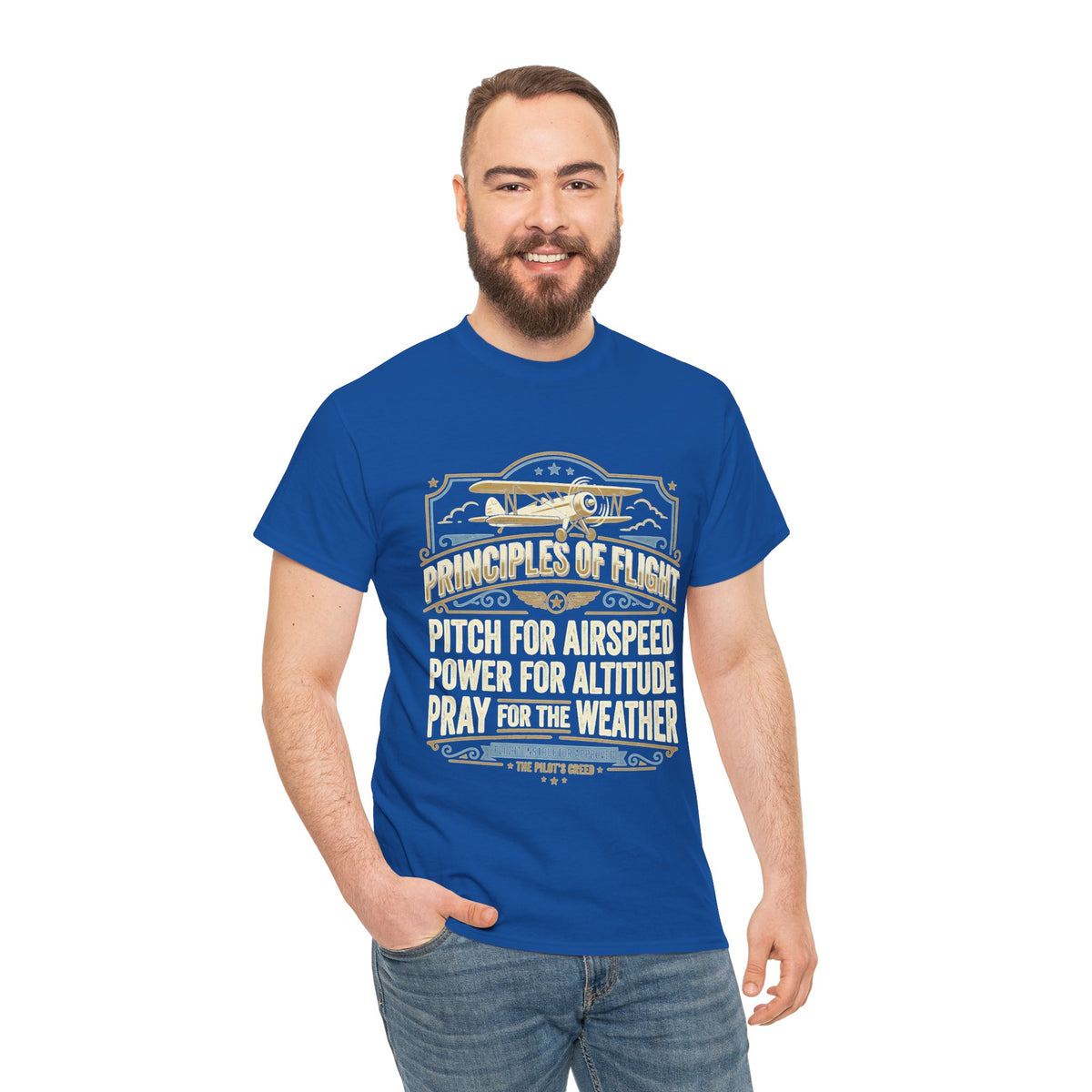 Aviator Principles T‑Shirt — "Principles of Flight: Pitch for Airspeed, Power for Altitude, Pray for the Weather"