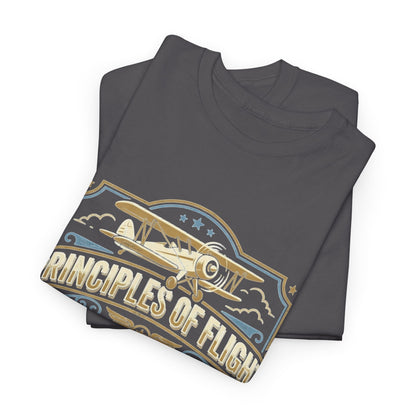 Aviator Principles T‑Shirt — "Principles of Flight: Pitch for Airspeed, Power for Altitude, Pray for the Weather"