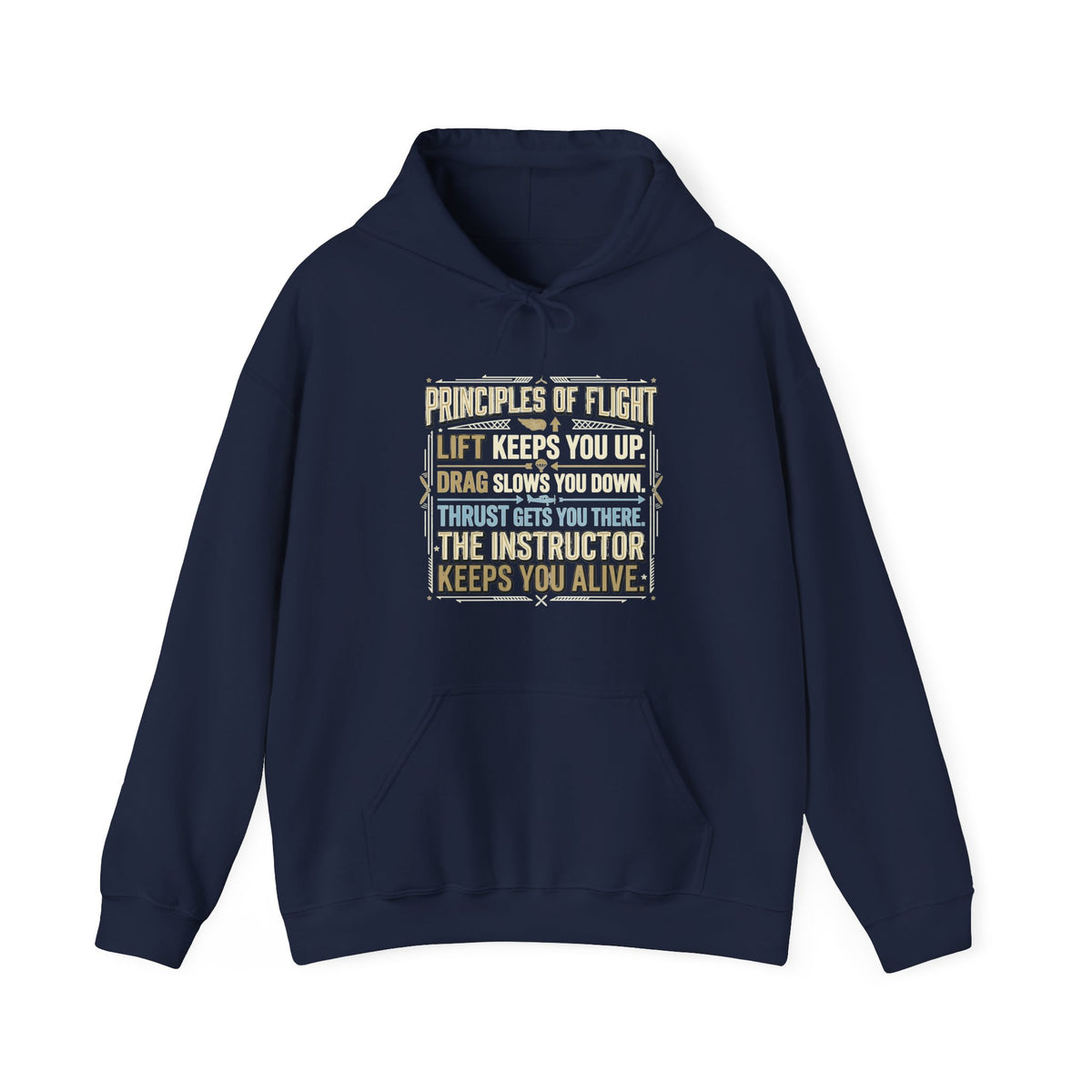 Pilot Instructor Hoodie — "Principles of Flight" Aviation Quote Hooded Sweatshirt