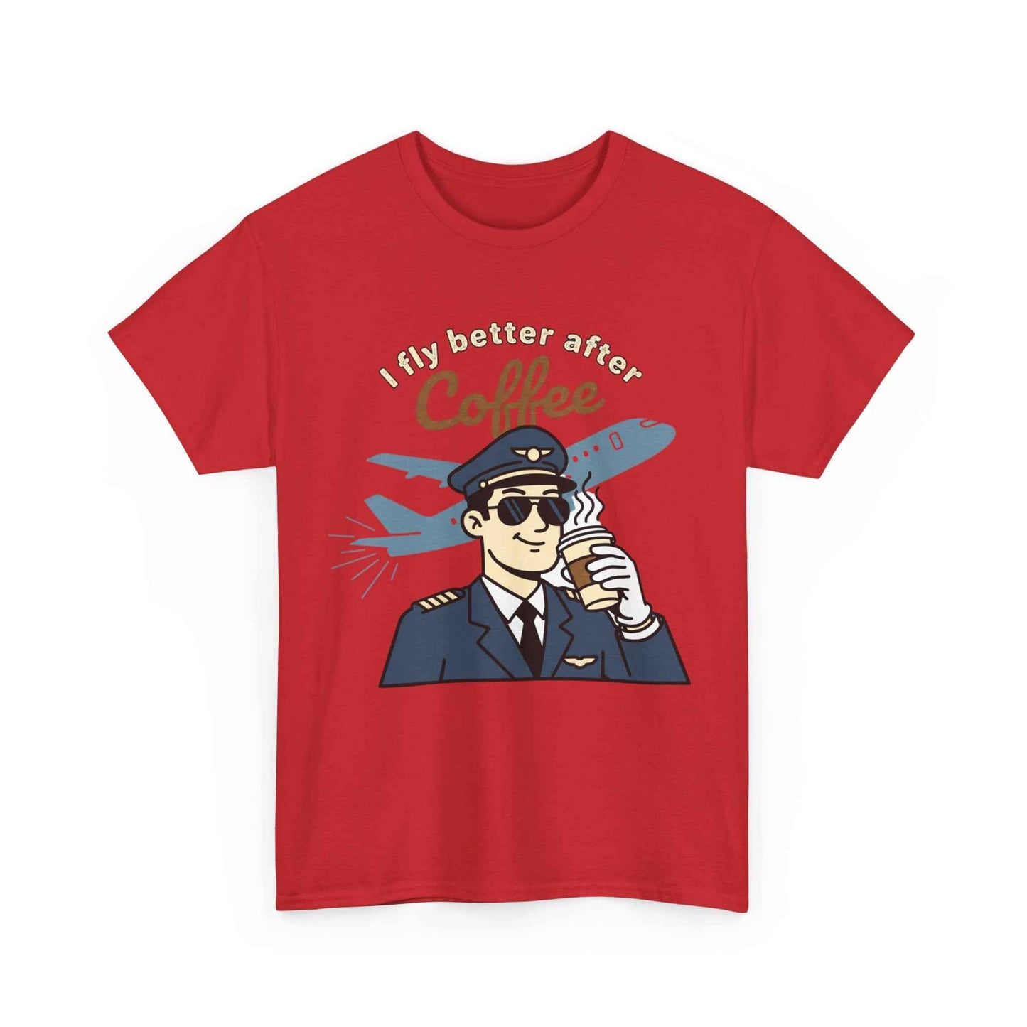 Pilot Coffee T‑Shirt — "I Fly Better After Coffee" Aviation Tee