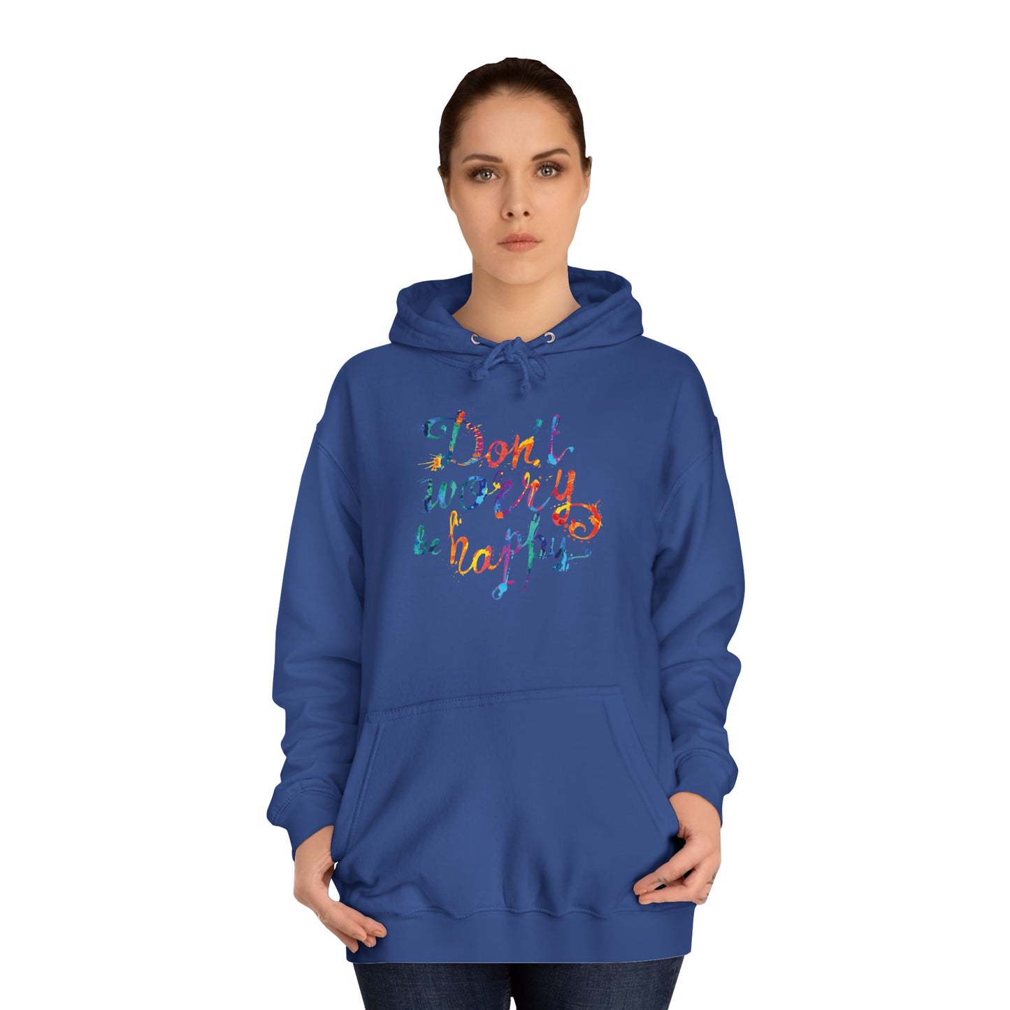 Don't Worry Be Happy Hoodie — Chill Vibe Hoodie