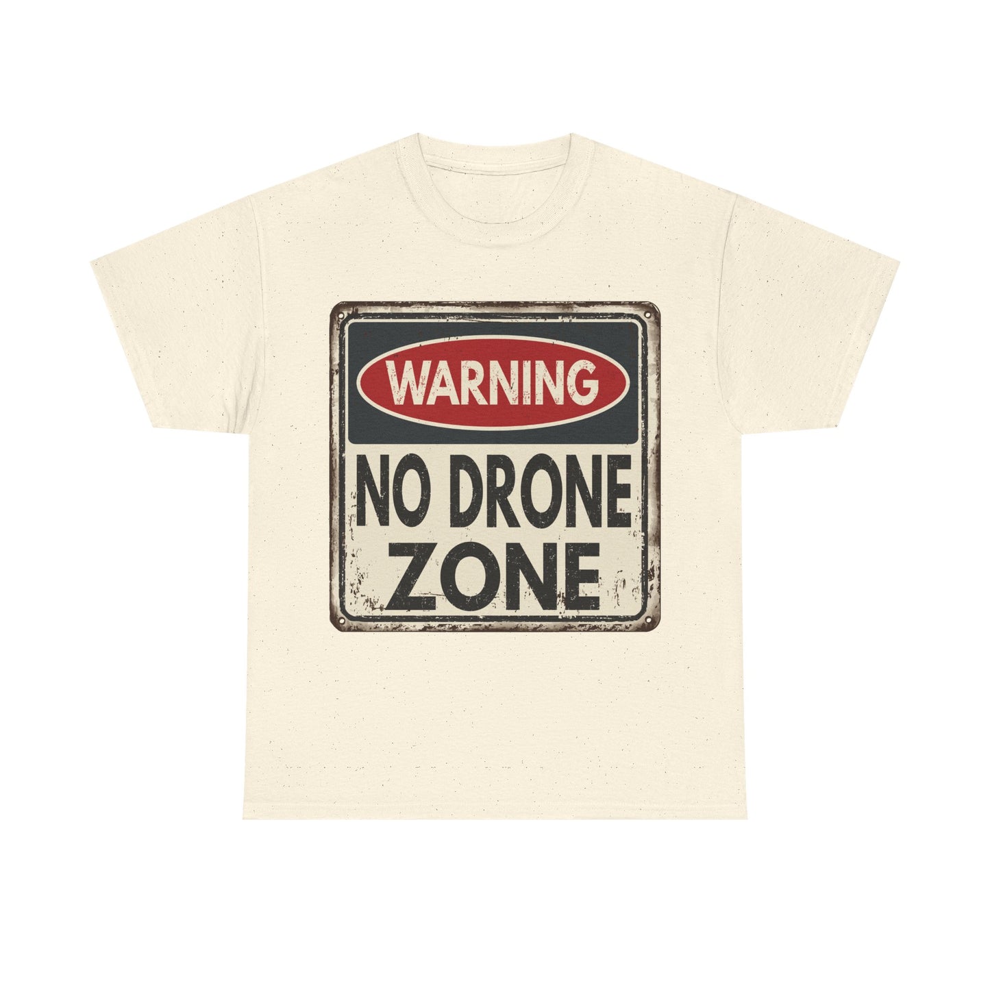 No Drone Zone T-Shirt — Vintage Warning Sign Tee