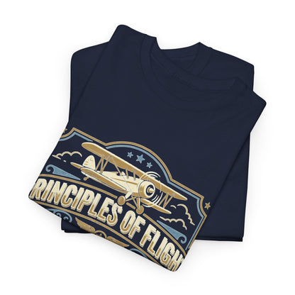 Aviator Principles T‑Shirt — "Principles of Flight: Pitch for Airspeed, Power for Altitude, Pray for the Weather"