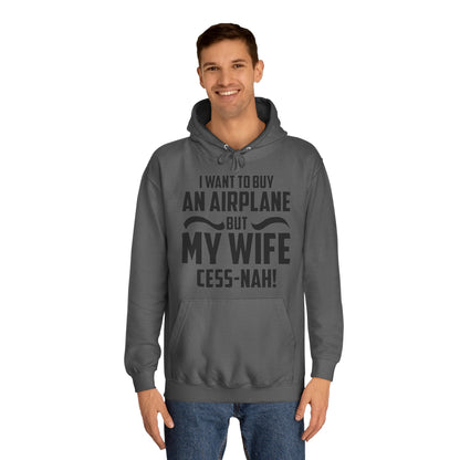 My Wife Cess-Nah Design Unisex College Hoodie - Funky Aviation