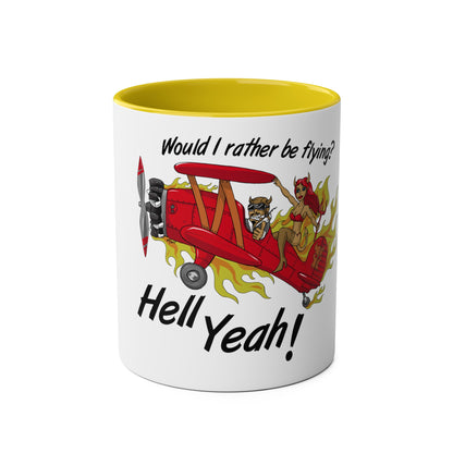 Would I Rather be Flying ? Hell Yeah ! Two-Tone Coffee Mugs, 11oz - Funky Aviation