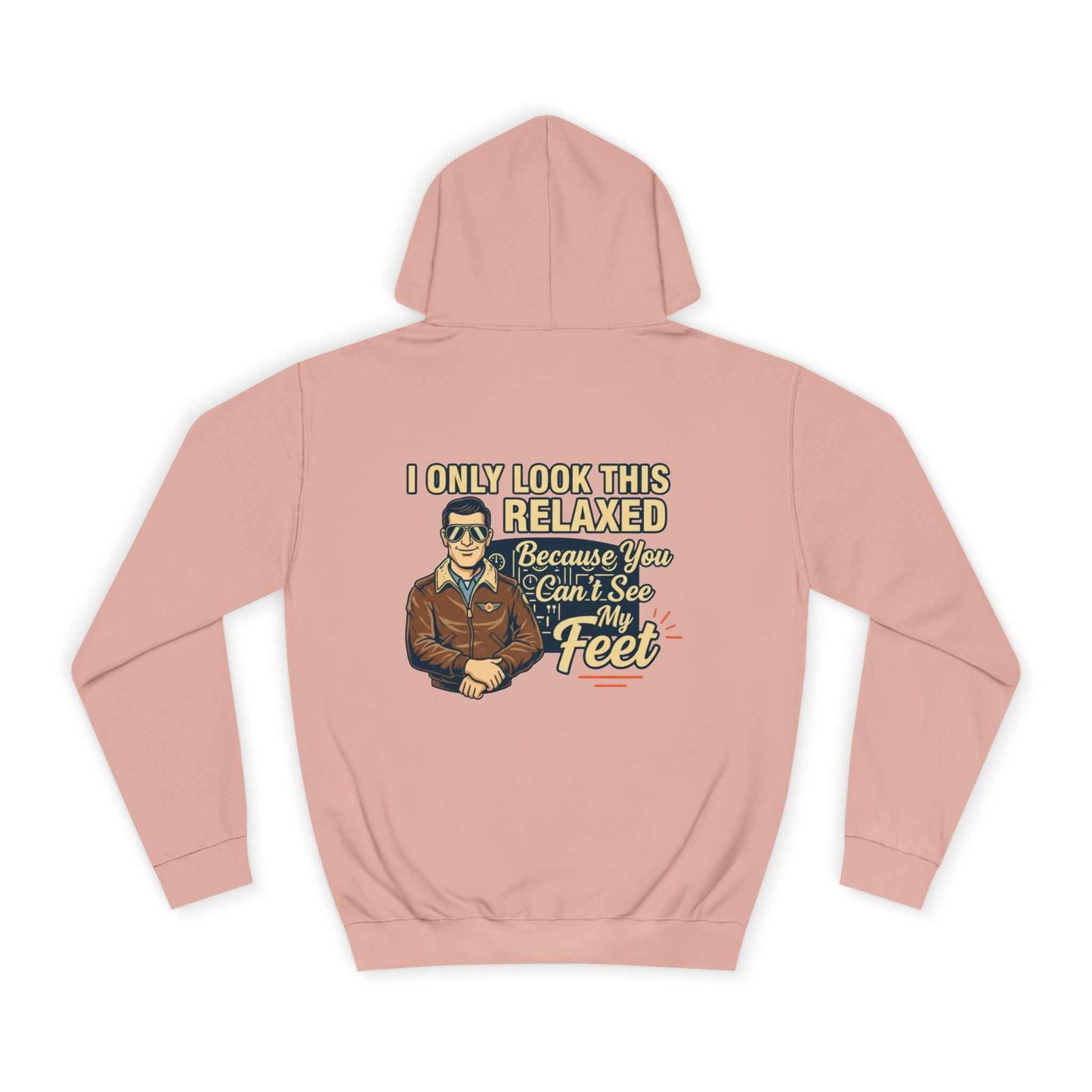 More Right Rudder Hoodie — "I Only Look This Relaxed Because You Can't See My Feet" Vintage Pilot Graphic Hoodie